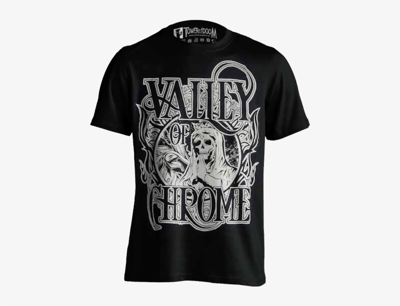 Valley Of Chrome - Valley Of Chrome Shirt, transparent png download