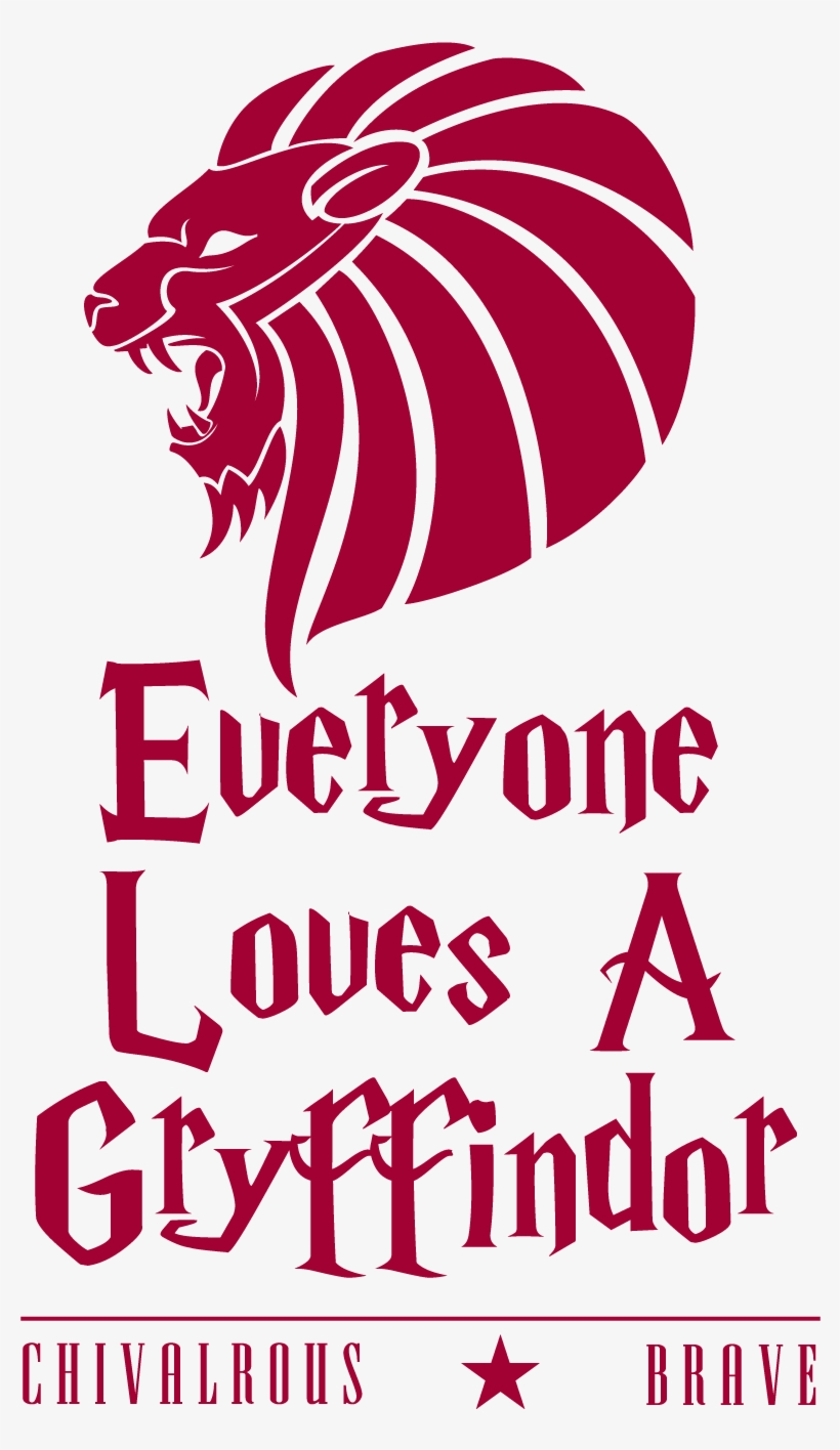 Whether You Are A Gryffindor Or Not, You Can't Miss - Gryffindor Is The Best, transparent png download