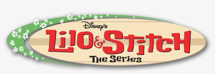 Lilo & Stitch - Lilo And Stitch The Series Logo, transparent png download