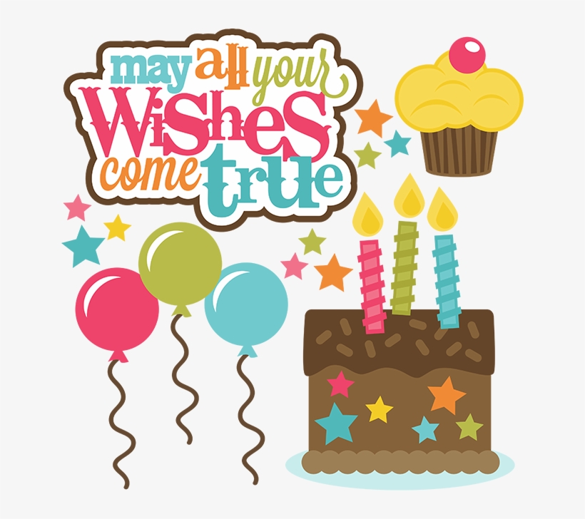May All Your Wishes Come True Svg Files For Cutting - May Your Wish Come True, transparent png download