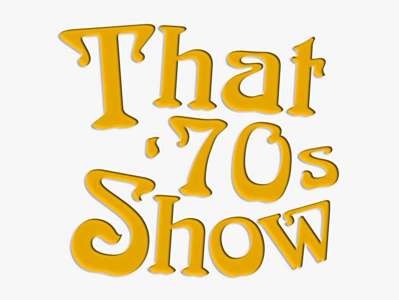 Logo - '70s Show, transparent png download