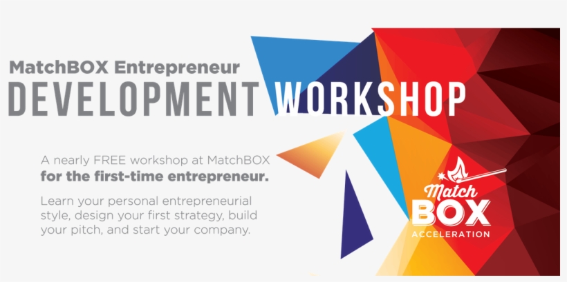 Matchbox Entrepreneur Development Workshop At Matchbox - Graphic Design, transparent png download