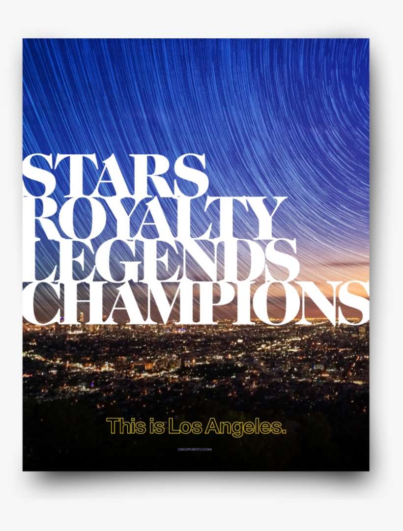 City Of Champions Poster For La Galaxy, Kings, And - Poster, transparent png download