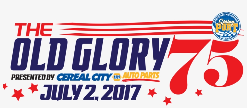2017 Old Glory 75 Driver Information Sheet - Napa Auto Parts, transparent png download
