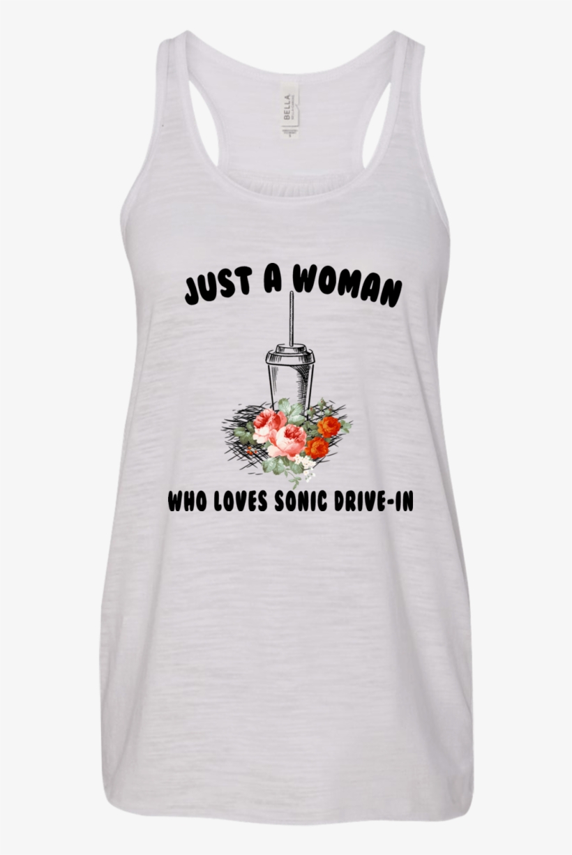 Just A Woman Who Loves Sonic Drive-in Shirt, Hoodie - Active Tank, transparent png download