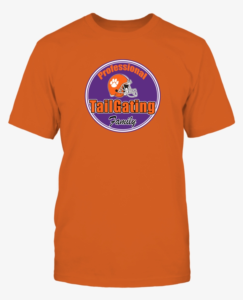 Clemson Tiger Football Tailgating Family T Shirt - Clemson Tigers Football, transparent png download