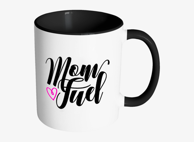 Mom Fuel Color Accent Coffee Mug - Today's Goal Keep The Tiny Humans Alive Decals, transparent png download