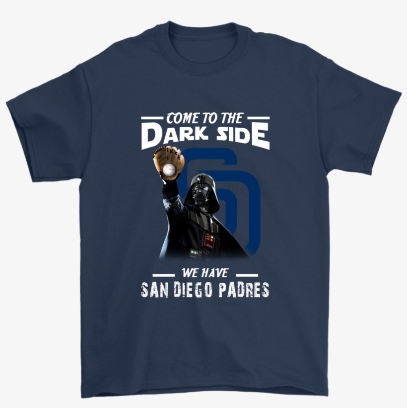 Come To The Dark Side We Have San Diego Padres Shirts - Pink Floyd Their Mortal Remains Shirt, transparent png download