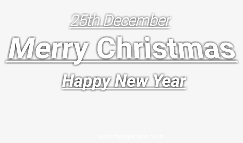 Merry Christmas Happy New Year Text Png, Merry Christmas - Christmas Day, transparent png download