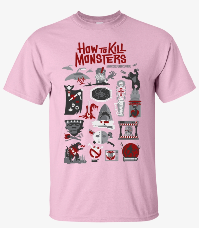 Ghost Buster How To Kill Monsters Busterauto - T-shirt, transparent png download