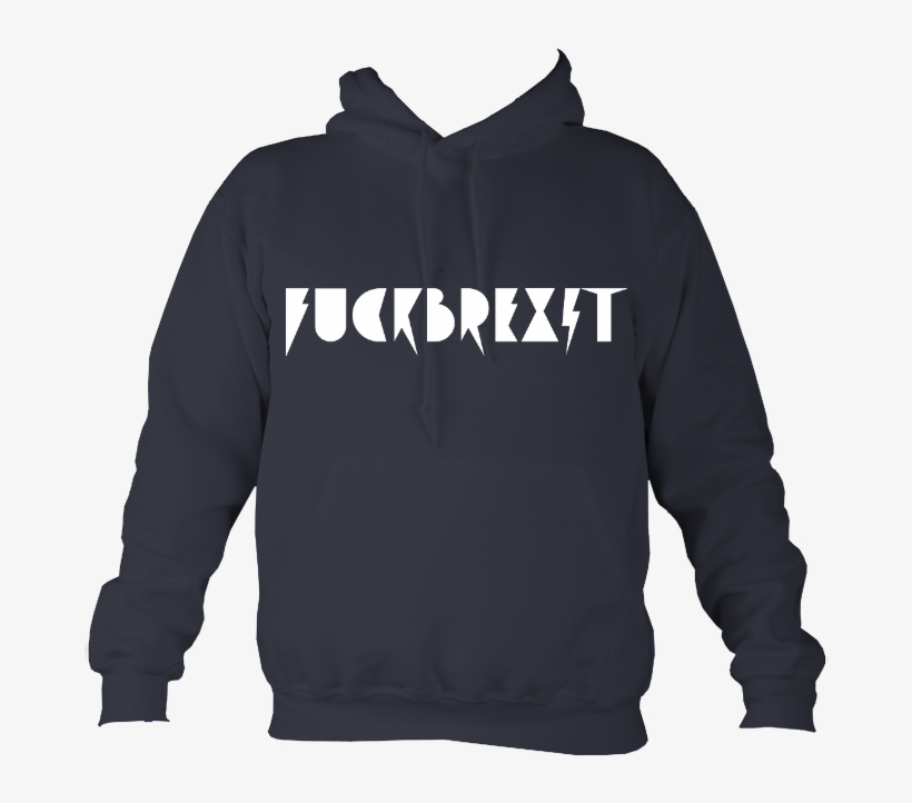 Fuck Brexit Hoodie - Sweatshirt, transparent png download