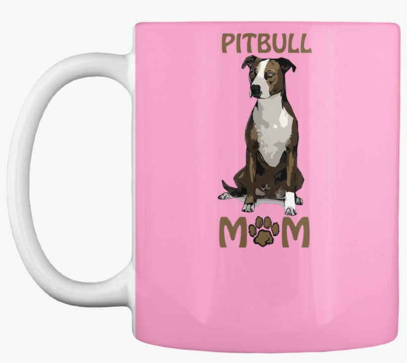 Pitbull Mom Mug Tshirt Dog Love Tees - Pitbull Mom Totes, transparent png download