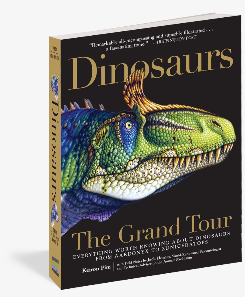 Dinosaurs The Grand Tour Workman Publishing Png Scientific - Dinosaurs The Grand Tour Everything Worth Knowing, transparent png download
