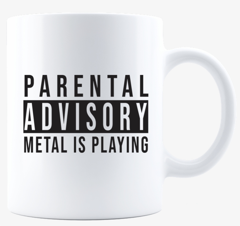 Parental Advisory Mug - I'm The One That I Want [pa], transparent png download