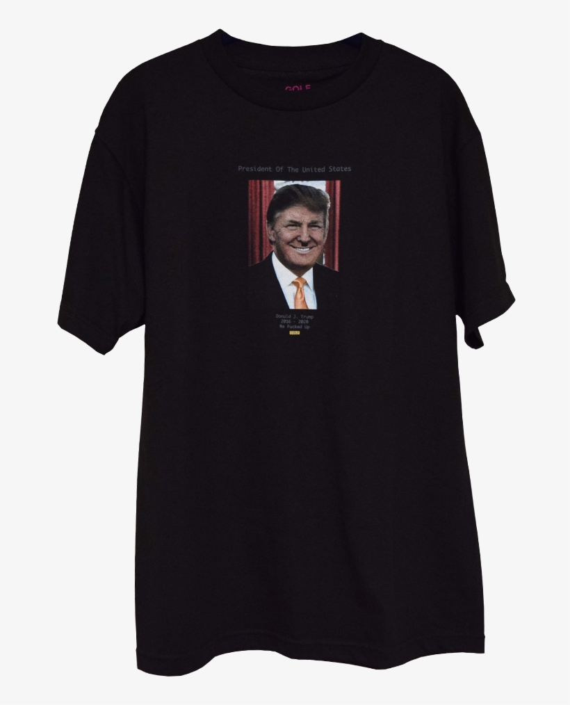 Brand New Tyler The Creator Donald Trump "we Fucked - Weekend Cph, transparent png download