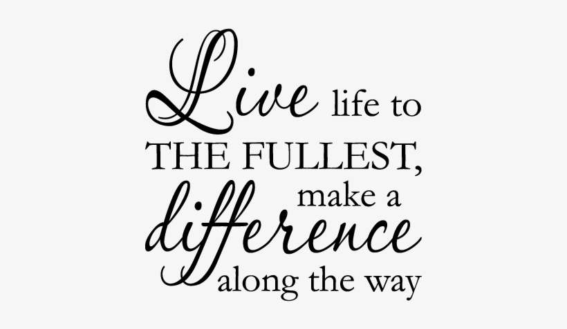 Live Life To The Fullest Wall Quotes - Best Tools Direct Love Bears All Things Believes All, transparent png download