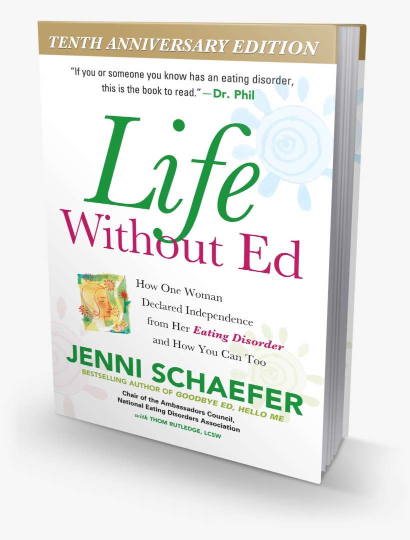 And Life Without Ed - Life Without Ed By Jenni Schaefer & Thom Rutledge, transparent png download