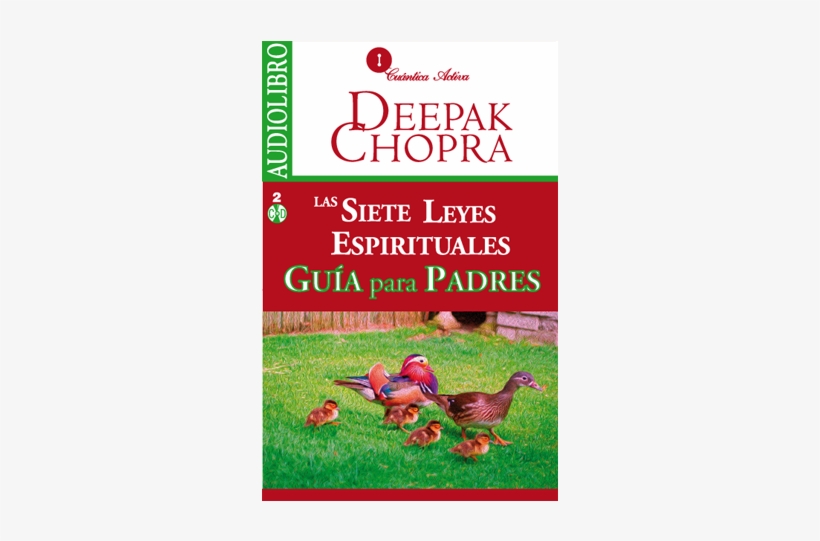 Las 7 Leyes Espirituales, Guía Para Padres - Siete Leyes Espirituales Para Padres, transparent png download