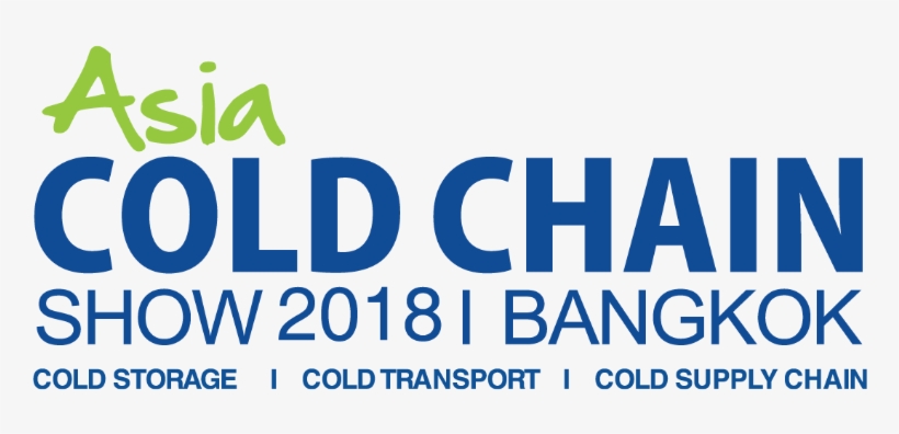 Asia Cold Chain Show - Asia Cold Chain Show 2018, transparent png download