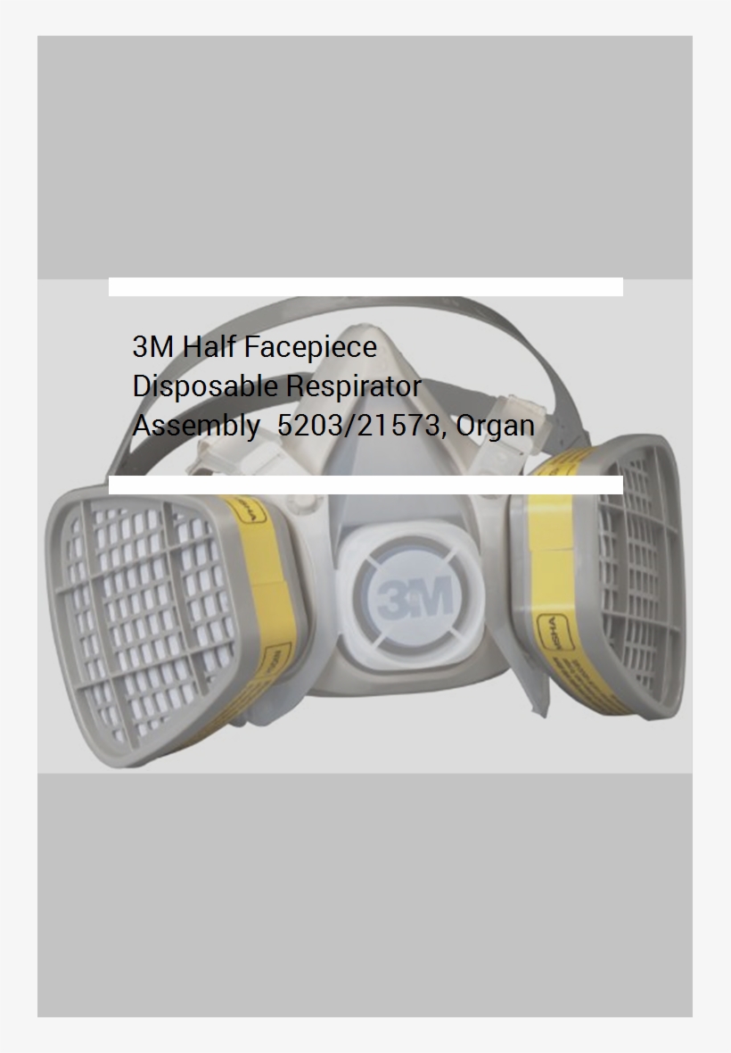 3m Half Facepiece Disposable Respirator Assembly 5203/21573, - Organic Vapor Respirator, transparent png download