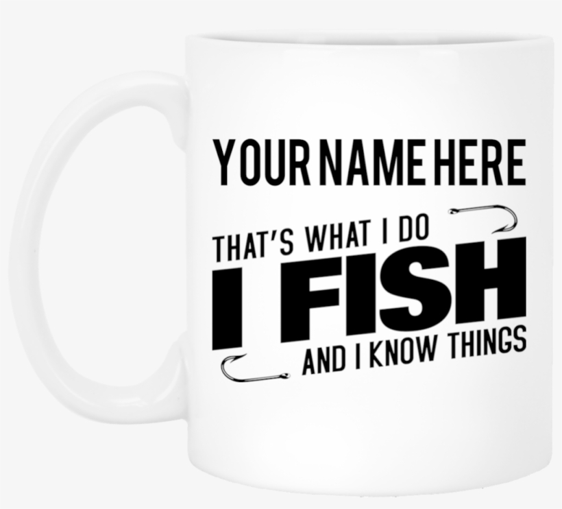 Personalized-that's What I Do H 11 Oz - Mug, transparent png download