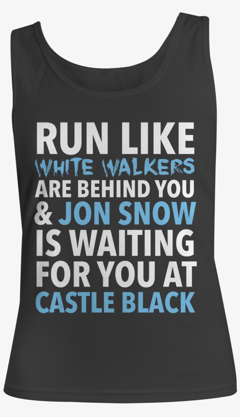Run Like White Walkers Are Behind You & Jon Snow - Run Like White Walkers Are Chasing You, transparent png download