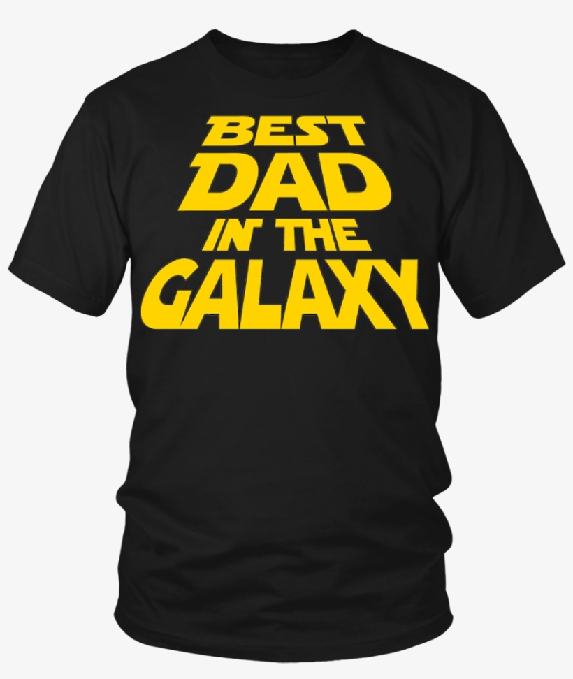 Best Dad In The Galaxy - Crew Best Dad In The Galaxy, Women's, Size: Xxl, Black, transparent png download