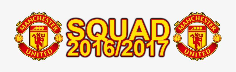 Squad2016 Views - Manchester United, transparent png download