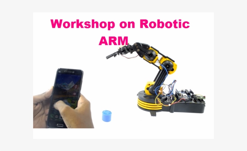 Workshop On Robotic Arm - Robotic Arm, transparent png download