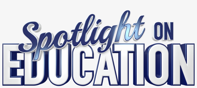“spotlight On Education” Is A Fast Paced, Weekly News - Education Spotlight, transparent png download
