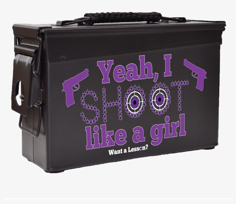 I Shoot Like A Girl Ammo Can-purple - Ammunition Box, transparent png download
