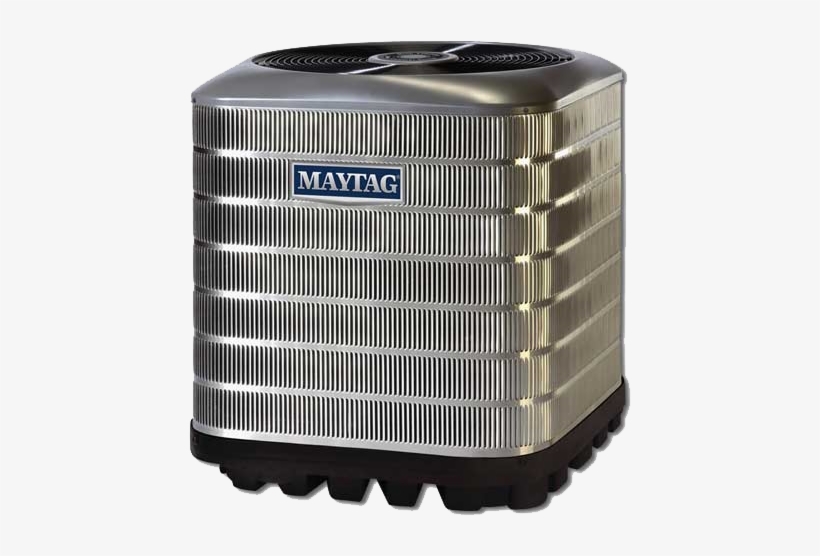 For The Best In Air Conditioning, Trust The Experts - Maytag Heat Pump, transparent png download