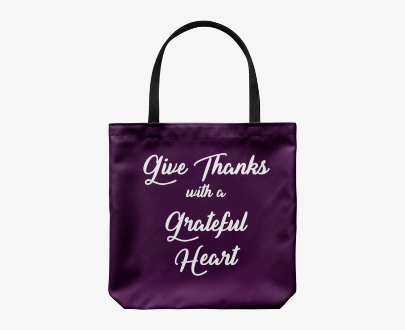 Give Thanks Tote - Tote Bag, transparent png download