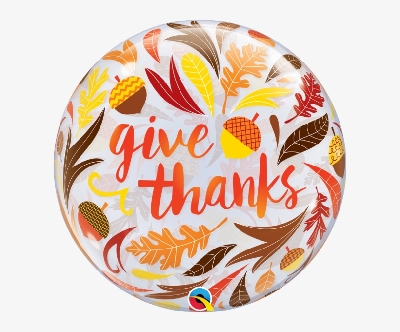 Give Thanks Acorns And Leaves Bubble Balloon - Fall Balloons, transparent png download