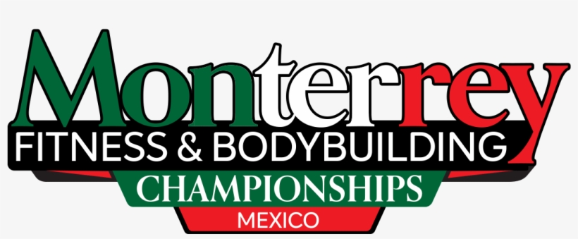 Monterrey Fitness And Bodybuilding Championships - Monterrey Fitness And Bodybuilding, transparent png download