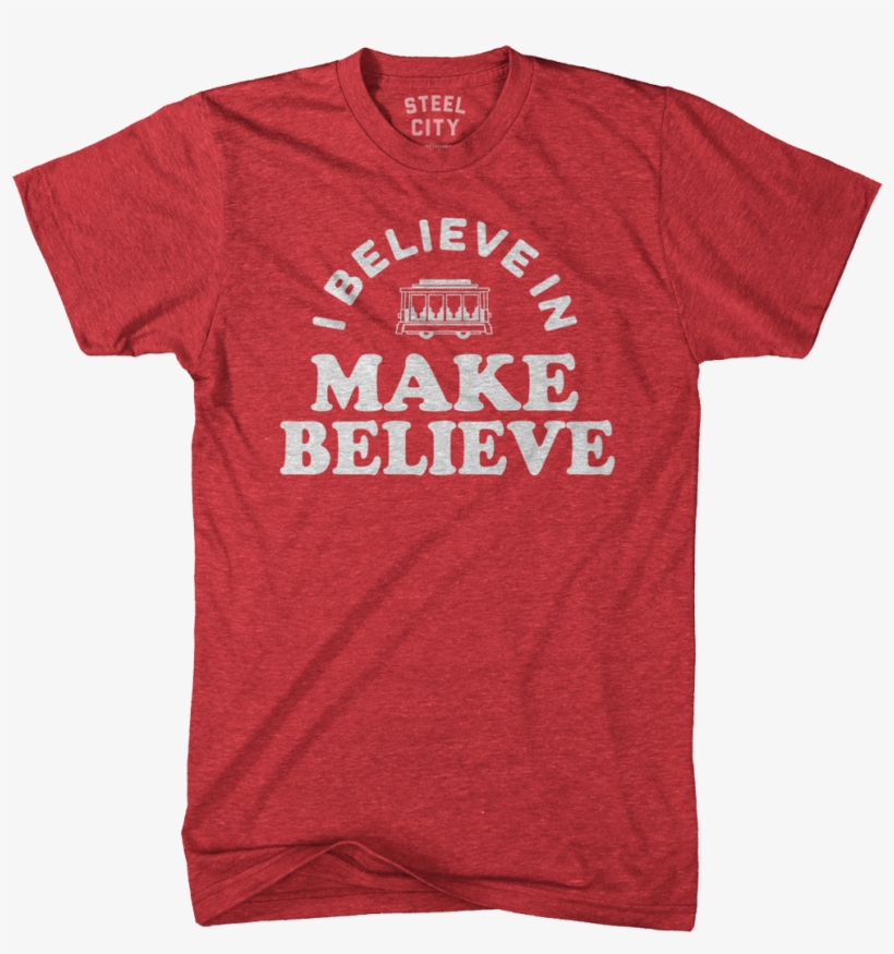 I Believe Fred Rogers, Make Believe, The Neighbourhood, - Ball State T Shirt Chirp Chirp, transparent png download