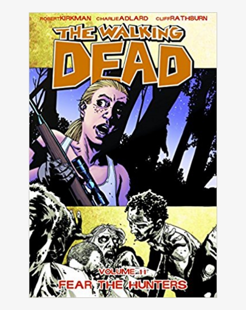 Купете The Walking Dead Vol - Walking Dead Vol. 11 Fear The Hunters, transparent png download