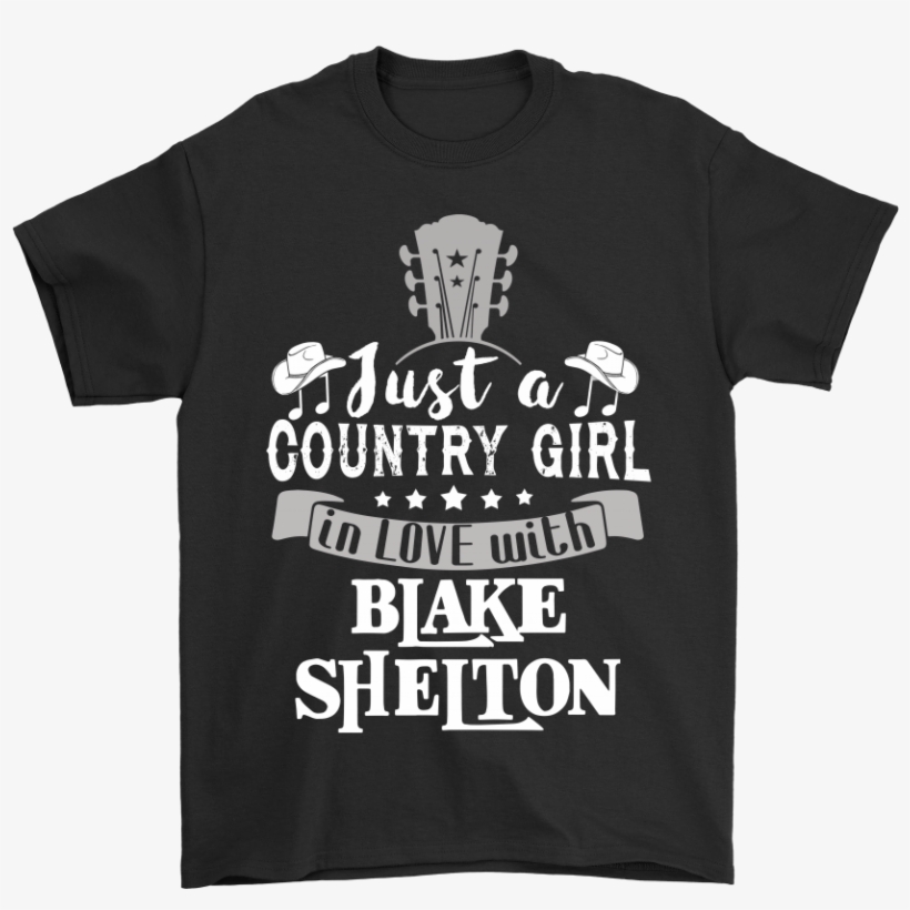 Just A Country Girl In Love With Blake Shelton Shirts - Reloaded: 20 #1 Hits, transparent png download