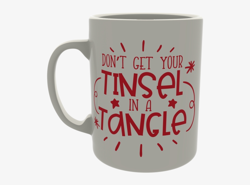 Don't Get Your Tinsel In A Tangle, transparent png download