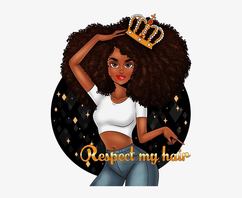 Our Motto Is Respect My Hair - Respect My Hair, transparent png download