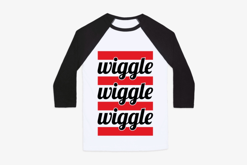 Wiggle Wiggle Wiggle Baseball Tee - Teachers Gonna Teach Teach Teach, transparent png download