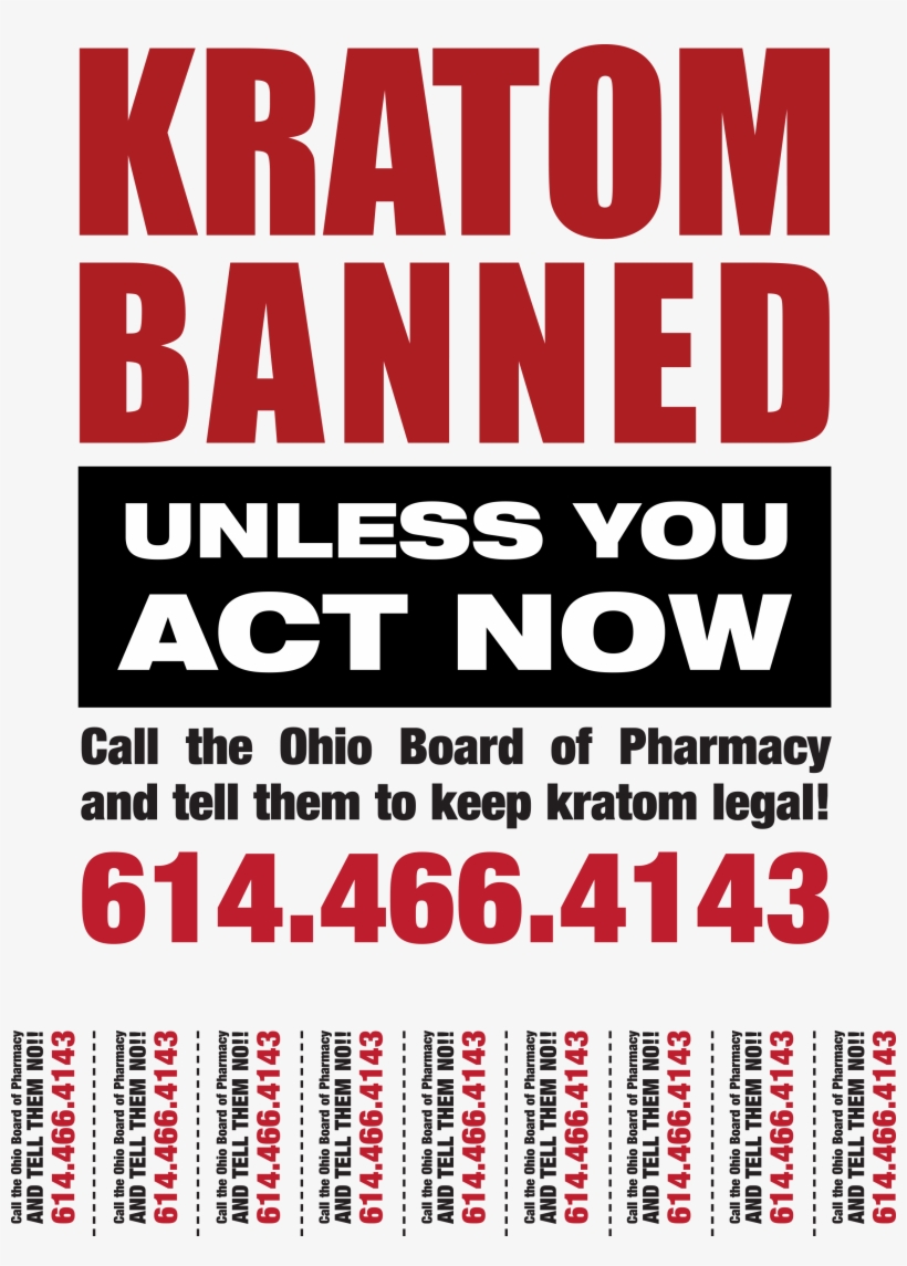 Call All Ohio Residents To Help Us Save Kratom In Your, transparent png download