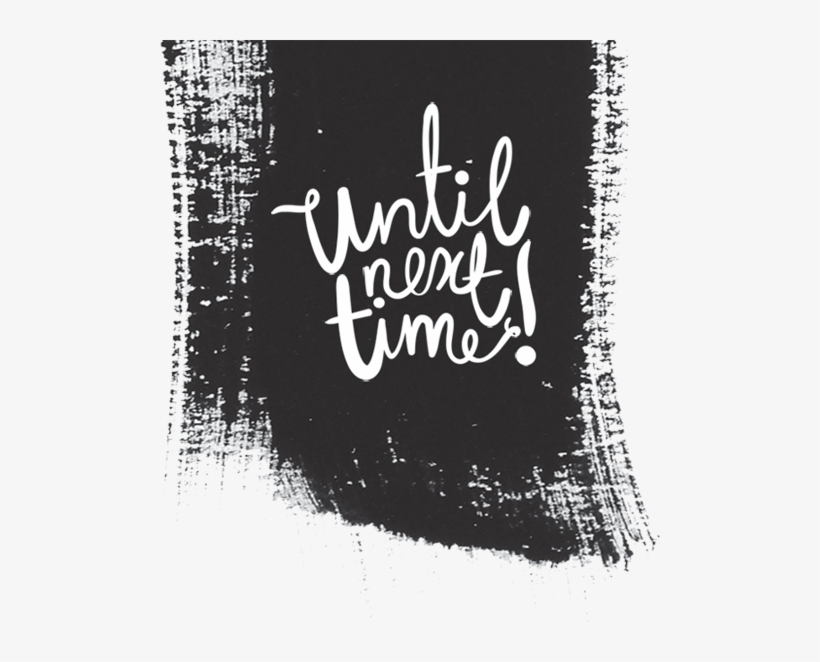 In Short, Game Is Not Worth Playing At All, Especially - Until Next Time Png, transparent png download