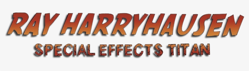 Special Effects Titan Image - Ray Harryhausen: Special Effects Titan, transparent png download
