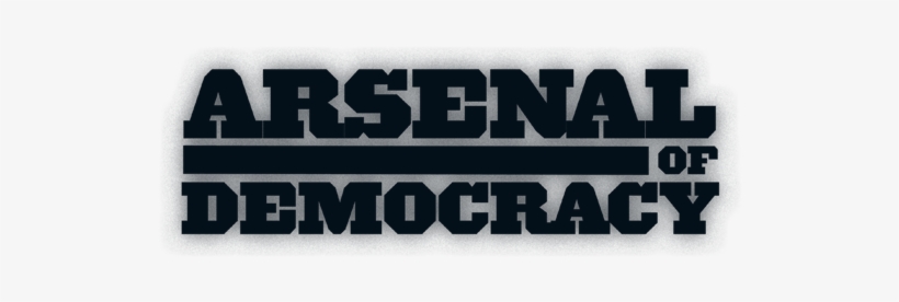 Arsenal Of Democracy, transparent png download
