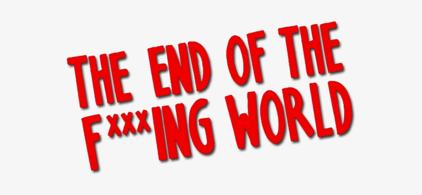 The End Of The F***ing World Logo - End Of The F *** Ing World Logo Png, transparent png download