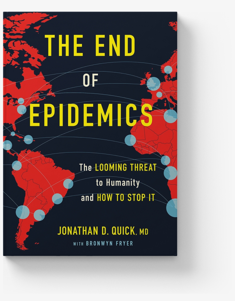 The End Of Epidemics - End Of Epidemics Jonathan Quick, transparent png download