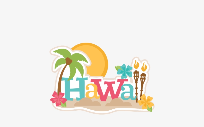 Hawaii Clipart Hibiscus Clipart Digital Flowers Summer - Hawaii Vacation Clip Art, transparent png download