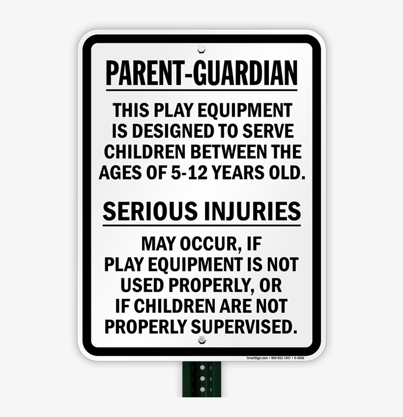 Serious Injuries Supervision Playground Sign, transparent png download