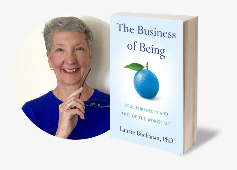 Laurie Buchanan, The Business Of Being, transparent png download